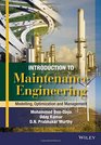 Introduction to Maintenance Engineering Modelling Optimization and Management