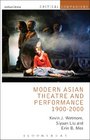 Modern Asian Theatre and Performance 19002000