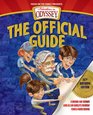 Adventures in Odyssey The Official Guide2nd Edition A BehindtheScenes Look at the World's Favorite Family Audio Drama