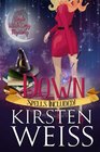 Down: A Doyle Witch Cozy Mystery (The Witches of Doyle) (Volume 3)