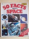 50 Facts About Space
