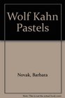 Wolf Kahn Pastels