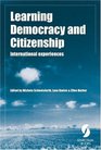 Learning Democracy and Citenzenship International Experiences