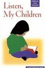 Listen, My Children: Poems for First Graders