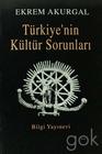 Turkiye'nin kultur sorunlari ve Anadolu uygarliklarinin dunya tarihindeki onemi