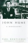 John Hume A Biography