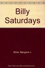 Billy Saturdays