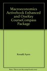 Macroeconomics Activebook Enhanced and OneKey CourseCompass Package