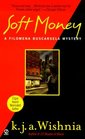 Soft Money (Filomena Buscarsela, Bk 2)