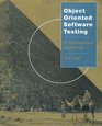 ObjectOriented Software Testing  A Hierarchical Approach