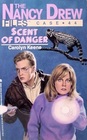 Scent of Danger (Nancy Drew Files, No 44)
