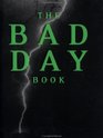 The Bad Day Book