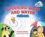 Spinning Wind and Water Hurricanes