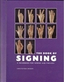 The Book of Signing A Handbook for Words and Phrases