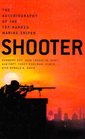 Shooter The Autobiography Of The Topranked Marine Sniper