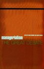 Managerialism The Great Debate