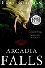 Arcadia Falls (Random House Large Print)
