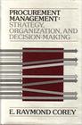 Procurement Management Strategy Organization and DecisionMaking