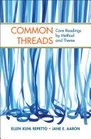 Common Threads Core Readings by Method and Theme Teacher's Ed