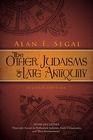 The Other Judaisms of Late Antiquity Second Edition