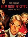 Film Noir 101 The 101 Best Film Noir Posters From The 1940s1950s