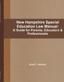 New Hampshire Special Education Law Manual