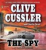 The Spy (Issac Bell, Bk 3) (Audio CD) (Unabridged)