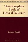 The Complete Book of HorsD'Oeuvres