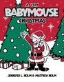 Babymouse 15 A Very Babymouse Christmas