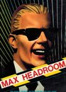 Max Headroom 20 Minutes Into the Future