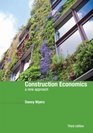 Construction Economics A New Approach