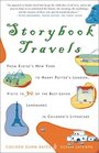 Storybook Travels  From Eloise's New York to Harry Potter's London Visits to 30 of the BestLoved Landmarks in Children's Literature