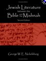 Jewish Literature Between The Bible And The Mishnah with CDROM Second Edition