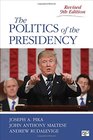 The Politics of the Presidency Revised Ninth Edition