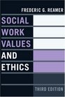 Social Work Values And Ethics