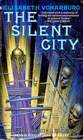 The Silent City