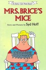 Mrs Brice's Mice