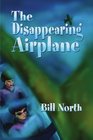 The Disappearing Airplane