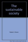 The sustainable society Ethics and economic growth
