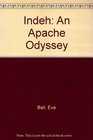 Indeh an Apache odyssey
