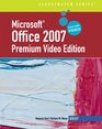 Microsoft  Office 2007 Illustrated Brief Premium Video Edition