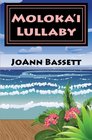 Moloka'i Lullaby An Islands of Aloha Mystery