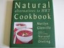 Natural Alternatives to HRT Cookbook