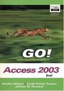 GO with Microsoft Access 2003 Brief and Student CD Package