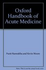 Oxford Handbook of Acute Medicine