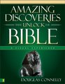 Amazing Discoveries That Unlock the Bible A Visual Experience