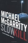 Slow Kill (Kevin Kerney, Bk 9)