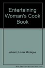 Entertaining Woman's Cook Book