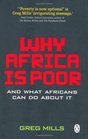 Why Africa is Poor And What Africans Can Do About It