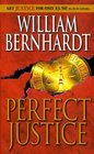 Perfect Justice (Ben Kincaid, Bk 4)